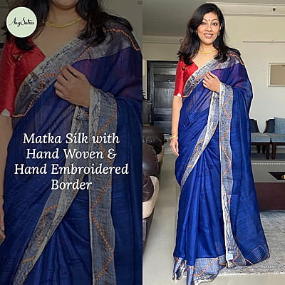 BLUE MATKA SILK SAREE WITH HANDSTITCHED,HANDWOVEN BORDER