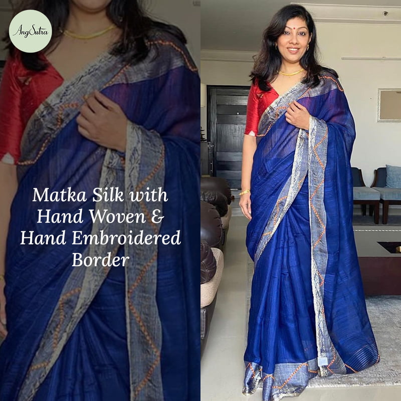 BLUE MATKA SILK SAREE WITH HANDSTITCHED,HANDWOVEN BORDER